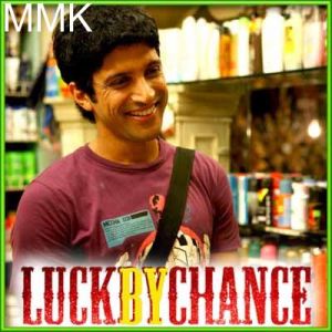 Ye Zindagi Bhi - Luck By Chance