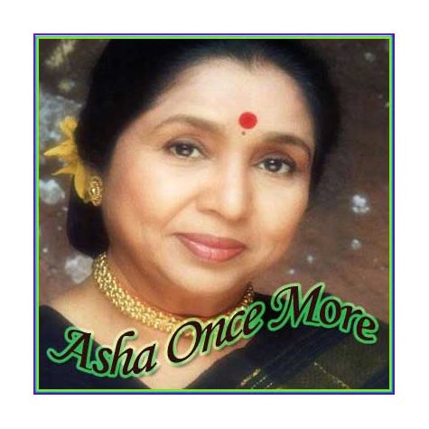 Parde Mein Rehne Do - Remix - Asha Once More