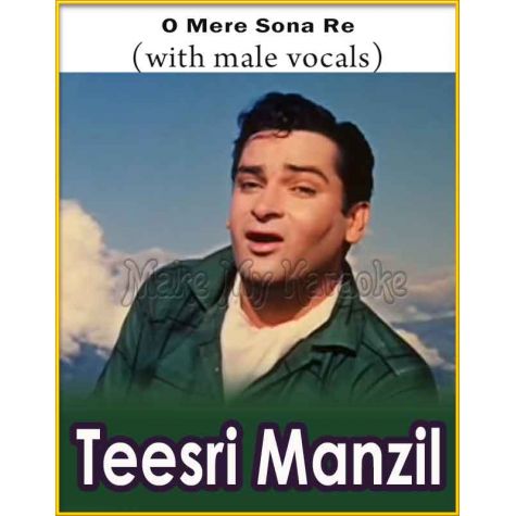 O Mere Sona Re (With Male Vocals) - Teesri Manzil (MP3 Format)