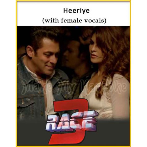 Heeriye (With Female Vocals) - Race 3